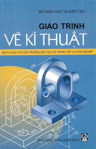 Giáo Trình Vẽ Kỹ Thuật (NXB Giáo Dục 2008) - Trần Hữu Quế, 226 Trang
