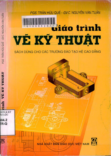 Giáo Trình Vẽ Kỹ Thuật (NXB Giáo Dục 2009) - Trần Hữu Quế, 244 Trang