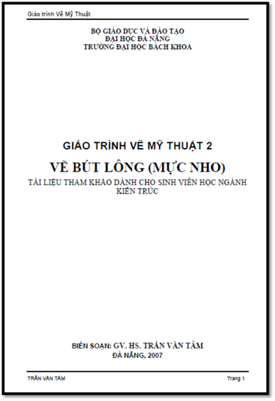 Giáo Trình Vẽ Mỹ Thuật 2-Vẽ Bút Lông (NXB Đà Nẵng 2007) - Trần Văn Tâm, 31 Trang