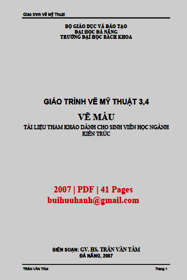 Giáo Trình Vẽ Mỹ Thuật 3,4-Vẽ Màu (NXB Đà Nẵng 2007) - Trần Văn Tâm, 41 Trang