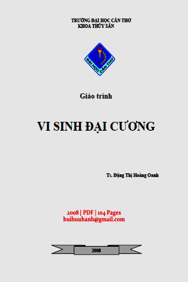 Giáo Trình Vi Sinh Đại Cương (NXB Cần Thơ 2008) - Đặng Thị Hoàng Oanh, 104 Trang