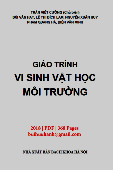 Giáo Trình Vi Sinh Vật Học Môi Trường (NXB Bách Khoa 2018) - Trần Viết Cường, 368 Trang
