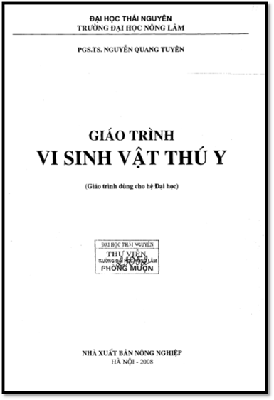 Giáo Trình Vi Sinh Vật Thú Y (NXB Nông Nghiệp 2008) - Nguyễn Quang Tuyên, 240 Trang