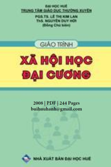 Giáo Trình Xã Hội Học Đại Cương (NXB Đại Học Huế 2008) - Lê Thị Kim Lan, 243 Trang