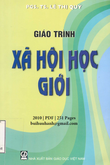 Giáo Trình Xã Hội Học Giới (NXB Giáo Dục 2010) - Lê Thị Quý, 251 Trang