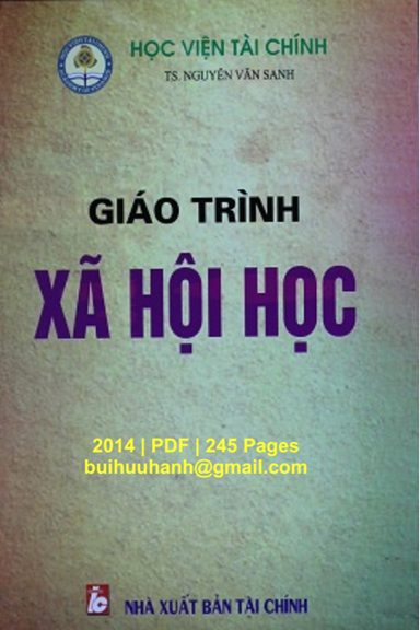 Giáo Trình Xã Hội Học (NXB Tài Chính 2014) - Nguyễn Văn Sanh, 245 Trang