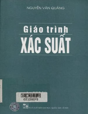 Giáo Trình Xác Suất (NXB Đại Học Quốc Gia 2007) - Nguyễn Văn Quảng, 266 Trang