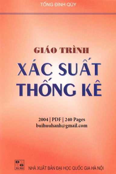 Giáo Trình Xác Suất Thống Kê (NXB Đại Học Quốc Gia 2004) - Tống Đình Quỳ, 240 Trang