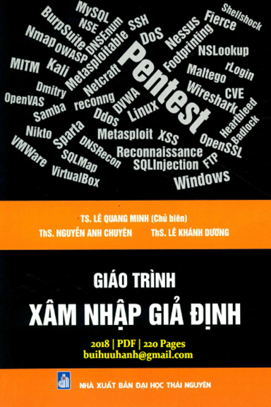 Giáo Trình Xâm Nhập Giả Định (NXB Đại Học Thái Nguyên 2018) - Lê Quang Minh, 220 Trang