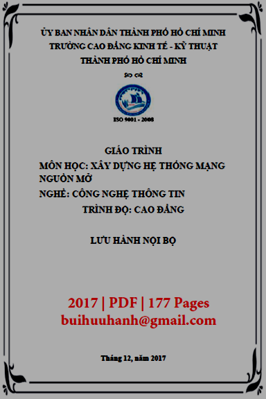 Giáo Trình Xây Dựng Hệ Thống Mạng Nguồn Mở (NXB Kinh Tế Kỹ Thuật 2017) - Dương Đình Dũng, 177 Trang