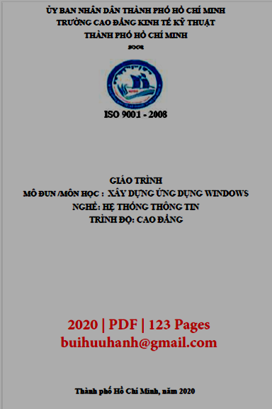 Giáo Trình Xây Dựng Ứng Dụng Windows (NXB Kinh Tế Kỹ Thuật 2020) - Huỳnh Khắc Duy, 123 Trang