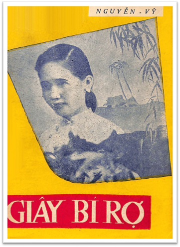 Giây Bí Rợ (NXB Dân Ta 1957) - Nguyễn Vỹ, 250 Trang