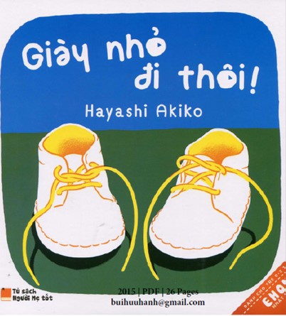 Giày Nhỏ Đi Thôi (NXB Văn Học 2015) - Hayashi Akiko, 26 Trang