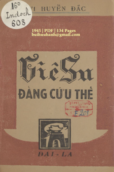 Giêsu Đấng Cứu Thế (NXB Đại La 1945) - Vi Huyền Đắc, 134 Trang