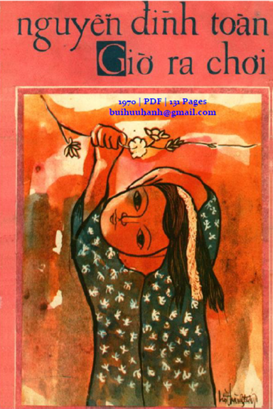 Giờ Ra Chơi (NXB Khai Phóng 1970) - Nguyễn Đình Toàn, 131 Trang
