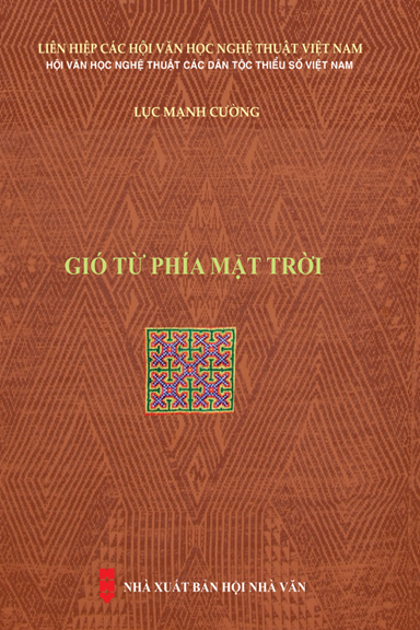 Gió Từ Phía Mặt Trời (NXB Hội Nhà Văn 2019) - Lục Mạnh Cường, 435 Trang