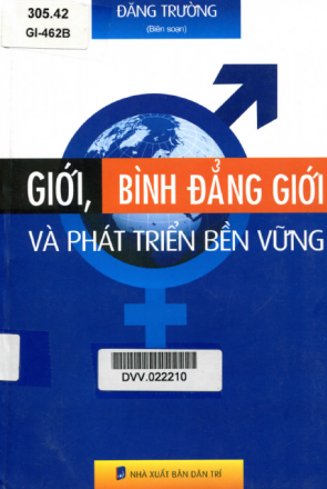 Giới, Bình Đẳng Giới Và Phát Triển Bền Vững (NXB Dân Trí 2014) - Đăng Trường, 190 Trang