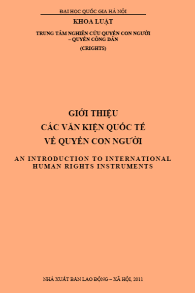 Giới Thiệu Các Văn Kiện Quốc Tế Về Quyền Con Người (NXB Lao Động Xã Hội 2011) - Nhiều Tác Giả