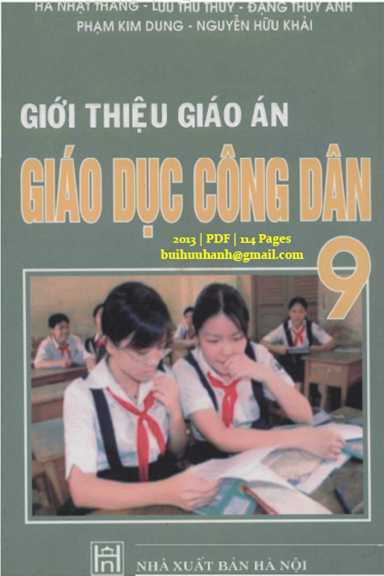 Giới Thiệu Giáo Án Giáo Dục Công Dân 9 (NXB Hà Nội 2013) - Hà Nhật Thăng, 114 Trang