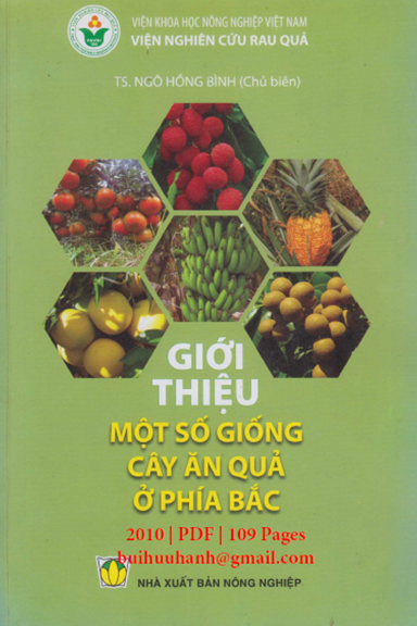 Giới Thiệu Một Số Giống Cây Ăn Quả Ở Phía Bắc (NXB Nông Nghiệp 2010) - Ngô Hồng Bình, 109 Trang