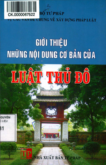 Giới Thiệu Những Nội Dung Cơ Bản Của Luật Thủ Đô (NXB Tư Pháp 2013) - Lê Thành Long, 81 Trang