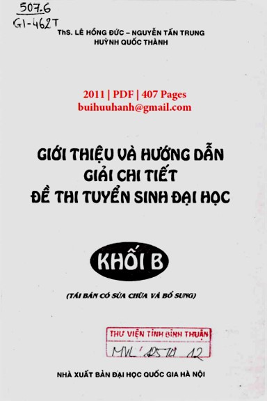 Giới Thiệu Và Hướng Dẫn Giải Chi Tiết Đề Thi TSĐH Khối B (NXB Đại Học Quốc Gia 2011) - Lê Hồng Đức
