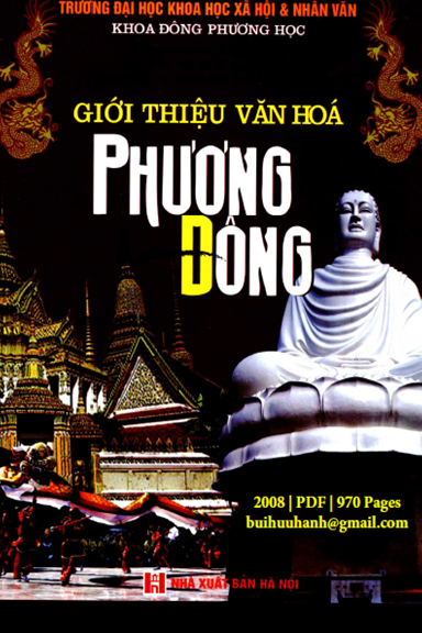 Giới Thiệu Văn Hóa Phương Đông (NXB Hà Nội 2008) - Mai Ngọc Chừ, 967 Trang
