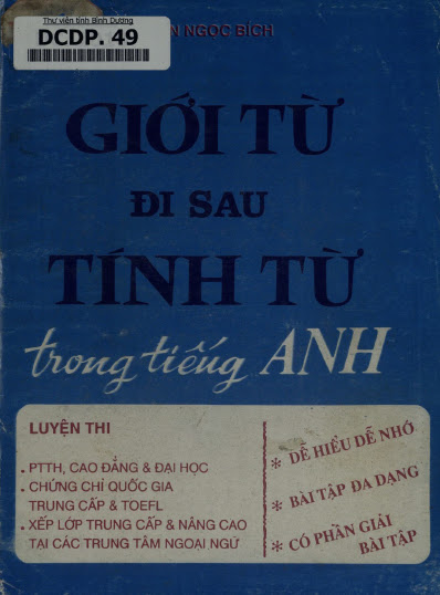 Giới Từ Đi Sau Tính Từ Trong Tiếng Anh (NXB Tổng Hợp 1989) - Trần Ngọc Bích, 160 Trang