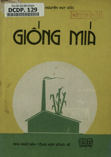 Giống Mía (NXB Tổng Hợp 1987) - Nguyễn Huy Ước, 88 Trang