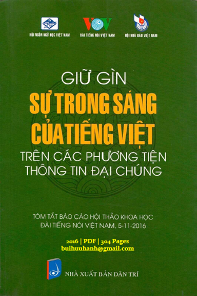 Giữ Gìn Sự Trong Sáng Của Tiếng Việt (NXB Dân Trí 2016) - Nguyễn Thế Kỷ, 304 Trang