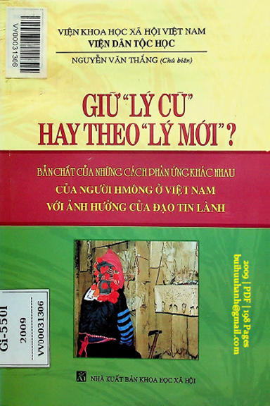 Giữ Theo Lý Cũ Hay Theo Lý Mới (NXB Khoa Học Xã Hội 2009) - Nguyễn Văn Thắng, 198 Trang