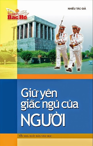 Giữ Yên Giấc Ngủ Của Người (NXB Văn Học 2010) - Nhiều Tác Giả, 224 Trang