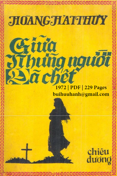 Giữa Những Người Đã Chết (NXB Thanh Tâm 1972) - Hoàng Hải Thủy, 229 Trang