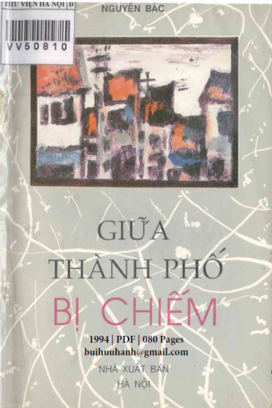 Giữa Thành Phố Bị Chiếm (NXB Hà Nội 1994) - Nguyễn Bắc, 80 Trang