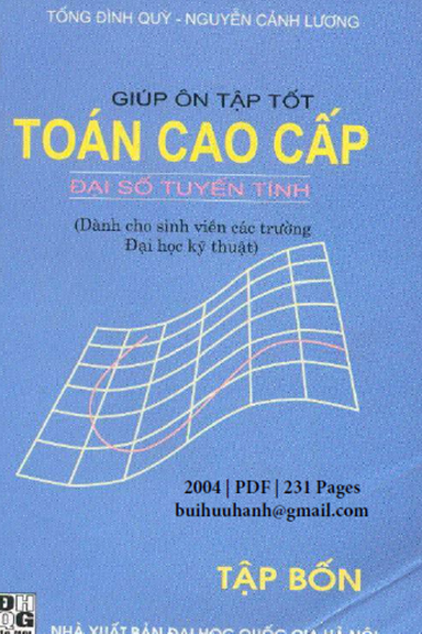 Giúp Ôn Tập Tốt Toán Cao Cấp Tập 4 (NXB Đại Học Quốc Gia 2004) - Tống Đình Quỳ, 231 Trang