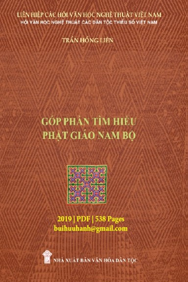 Góp Phần Tìm Hiểu Phật Giáo Nam Bộ (NXB Văn Hóa Dân Tộc 2019) - Trần Hồng Liên, 538 Trang
