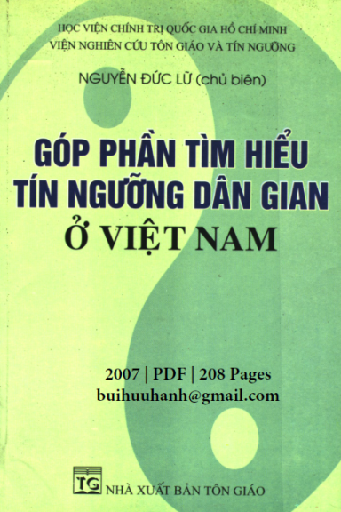 Góp Phần Tìm Hiểu Tín Ngưỡng Dân Gian Ở Việt Nam (NXB Tôn Giáo 2007) - Nguyễn Đức Lữ, 208 Trang