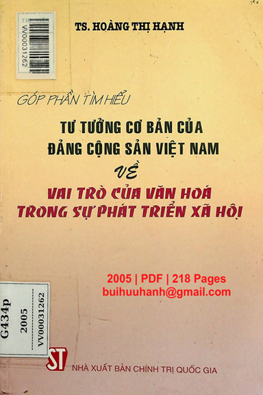Góp Phần Tìm Hiểu Tư Tưởng Cơ Bản Của Đảng Cộng Sản Việt Nam Về Vai Trò Của Văn Hóa