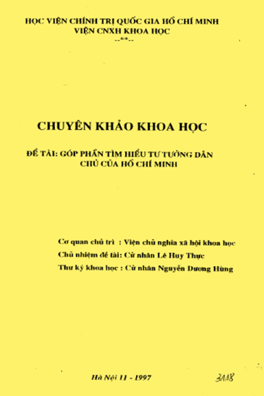 Góp Phần Tìm Hiểu Tư Tưởng Dân Chủ Của Hồ Chí Minh (NXB Hà Nội 1997) - Lê Huy Thực, 147 Trang