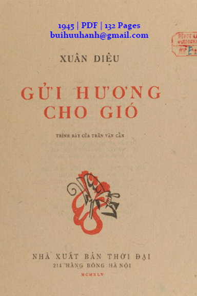Gửi Hương Cho Gió (NXB Thời Đại 1945) - Xuân Diệu, 132 Trang