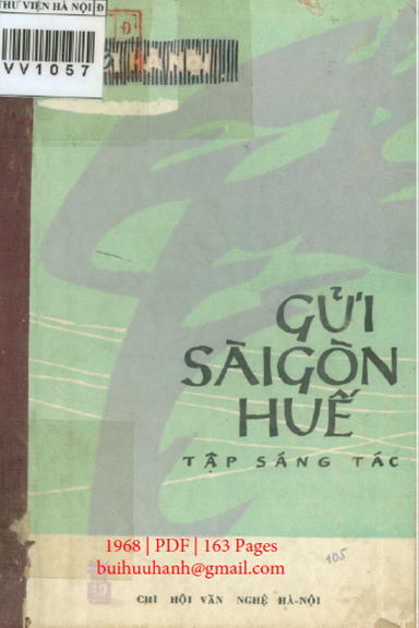 Gửi Sài Gòn-Huế (NXB Hà Nội 1968) - Nhiều Tác Giả, 163 Trang
