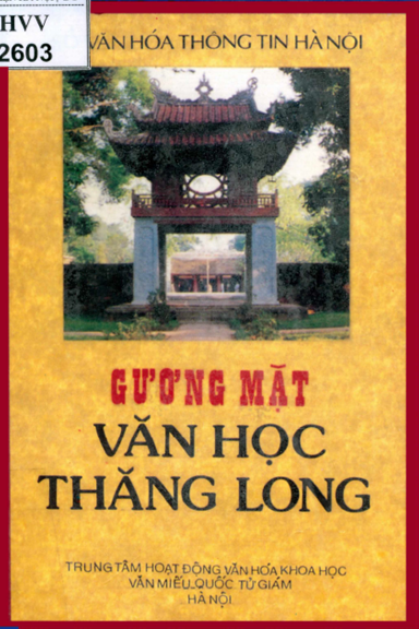 Gương Mặt Văn Học Thăng Long Tập 1 (NXB Hà Nội 1994) - Nguyễn Huệ Chi, 626 Trang