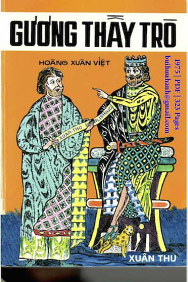 Gương Thầy Trò (NXB Xuân Thu 1975) - Hoàng Xuân Việt, 323 Trang