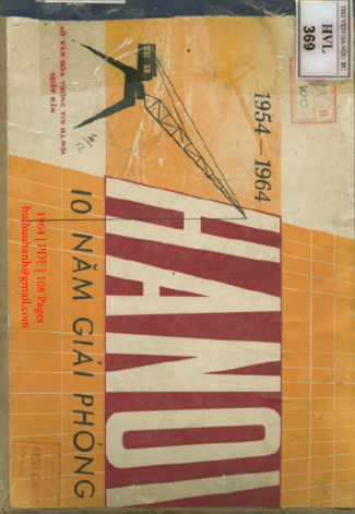 Hà Nội 10 Năm Giải Phóng 1954-1964 (NXB Hà Nội 1964) - Nguyễn Bắc, 108 Trang