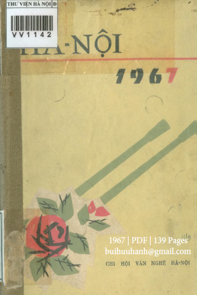 Hà Nội 1967 (NXB Hà Nội 1967) - Nguyễn Bắc, 139 Trang