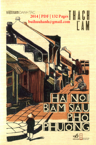 Hà Nội Băm Sáu Phố Phường (NXB Hội Nhà Văn 2014) - Thạch Lam, 132 Trang