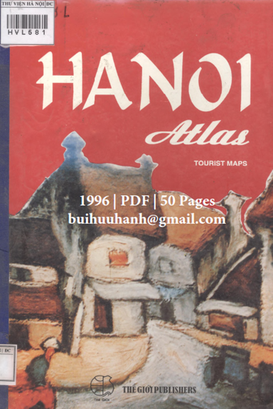 Hà Nội Chỉ Dẫn Du Lịch (NXB Thế Giới 1996) - Trần Việt Anh, 50 Trang