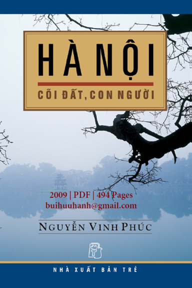 Hà Nội Cõi Đất, Con Người (NXB Trẻ 2009) - Nguyễn Vinh Phúc, 494 Trang