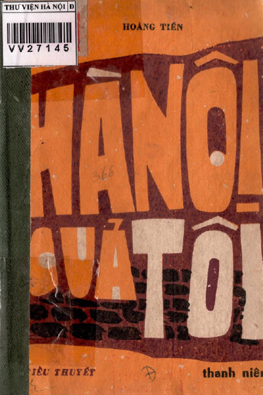 Hà Nội Của Tôi (NXB Thanh Niên 1983) - Hoàng Tiến, 360 Trang