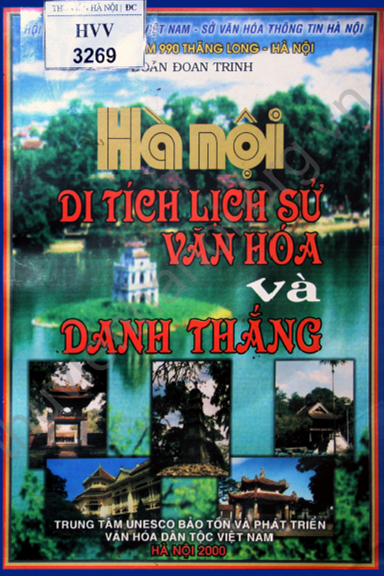 Hà Nội Di Tích Lịch Sử Văn Hóa Và Danh Thắng (NXB Hà Nội 2000) - Doãn Đoan Trinh, 843 Trang